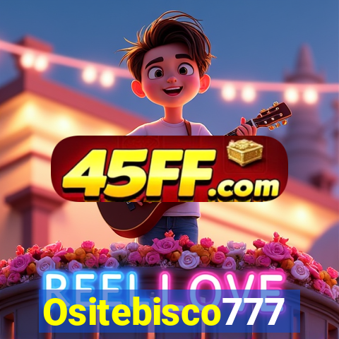 Ositebisco777
