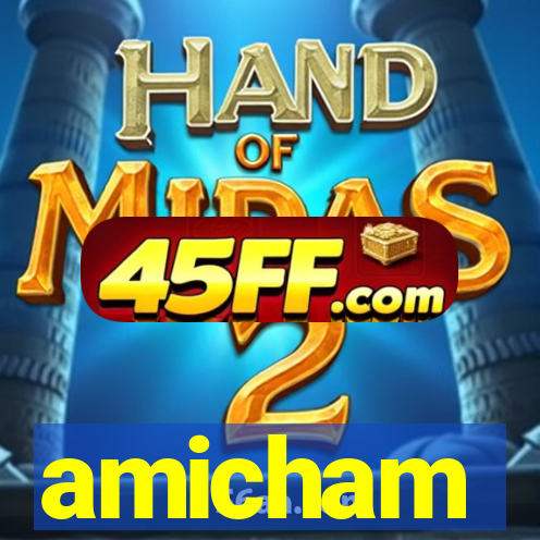 amicham