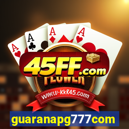 guaranapg777com
