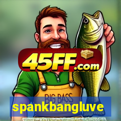 spankbangluve