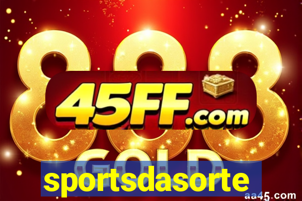 sportsdasorte