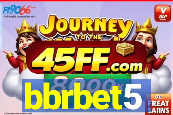 bbrbet5