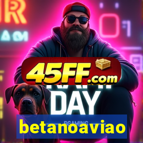 betanoaviao