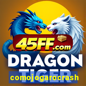 comojogarocrash