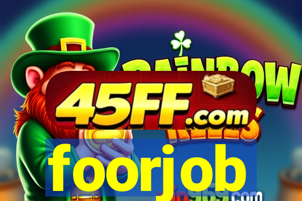 foorjob